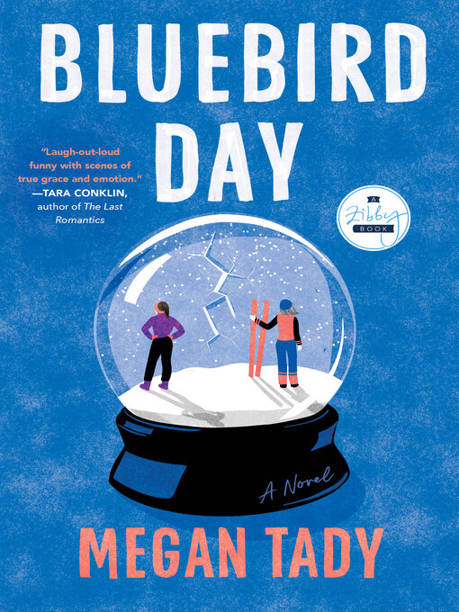 Title details for Bluebird Day by Megan Tady - Wait list